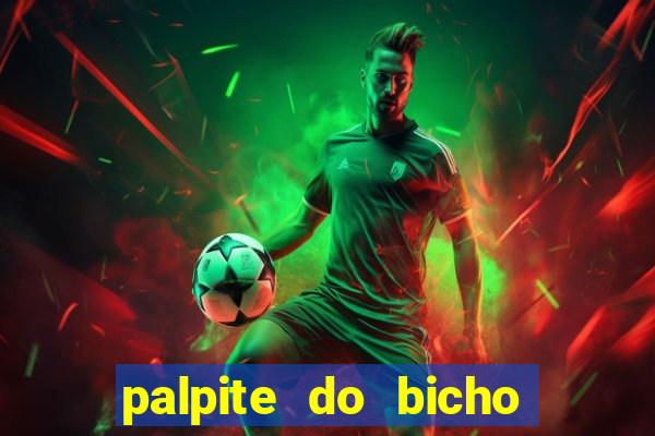 palpite do bicho deu no poste